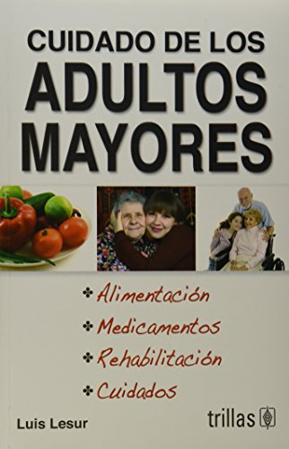 Cuidado de los adultos mayores
